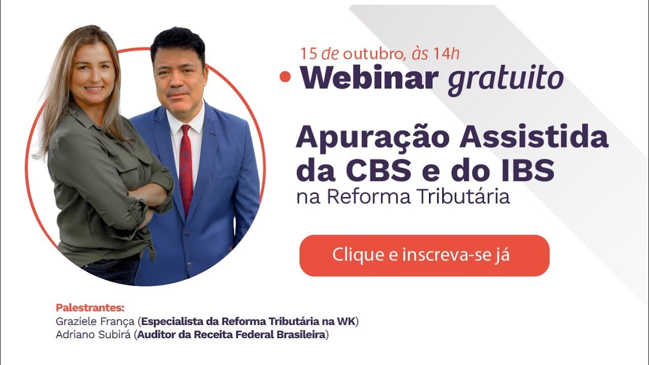 Apuração Assistida da CBS e do IBS na Reforma Tributária, com auditor da Receita Federal